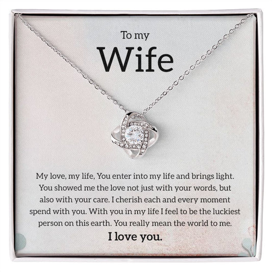 My Wife | You mean the world to me - Love Knot Necklace